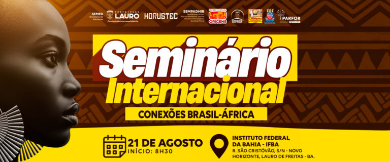 Lauro de Freitas sedia Seminário Internacional Conexões Brasil-África